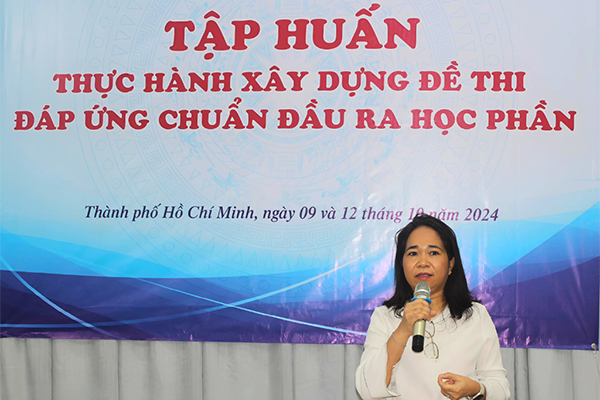 Tập huấn thực hành xây dựng đề thi đáp ứng chuẩn đầu ra học phần Trường Cao đẳng Sư phạm Trung ương TP.HCM